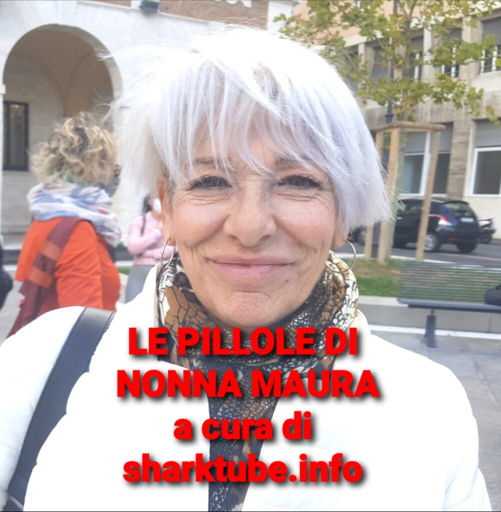 LE PILLOLE DI NONNA MAURA: RIPRENDIAMOCI L'ITALIA!!