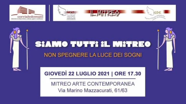 IL MITREO ARTE CONTEMPORANEA a ROMA il 22 Luglio 2021 ore 17:30 CORVIALE zona Casetta Mattei