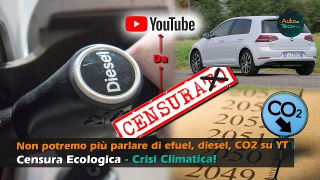 Non potremo piÃ¹ parlare di efuel, diesel, CO2â€¦ Censura Climatica!