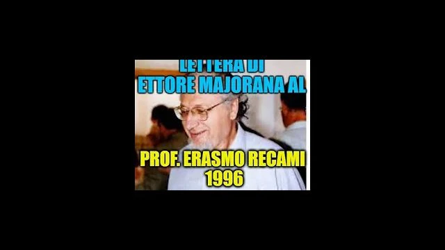LETTERE DI ETTORE MAJORANA AL FISICO ERASMO RECAMI 1996
