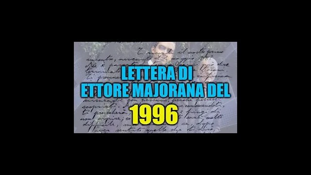 LETTERA DI ETTORE MAJORANA A ROLANDO PELIZZA1996