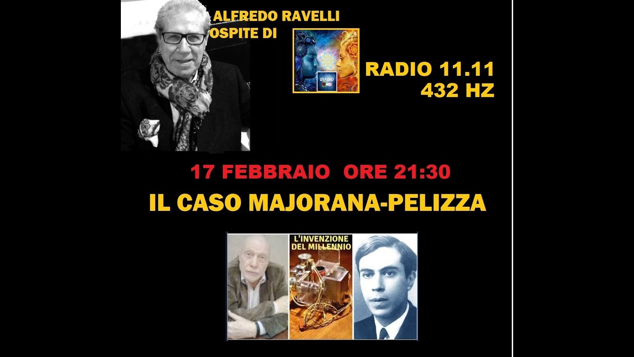 INTERVISTA ALFREDO RAVELLI RADIO 11 11 SUL CASO MAJORANA-PELIZZA