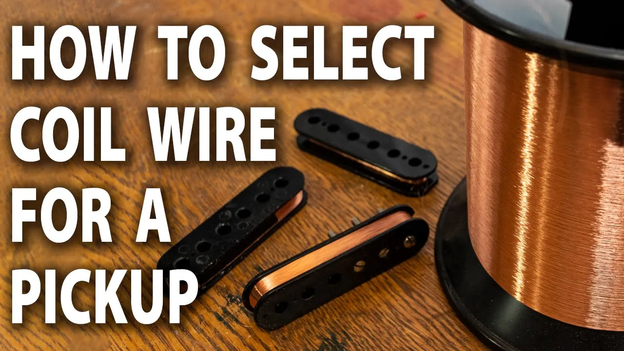 How to Select Coil Wire For A Guitar Pickup...