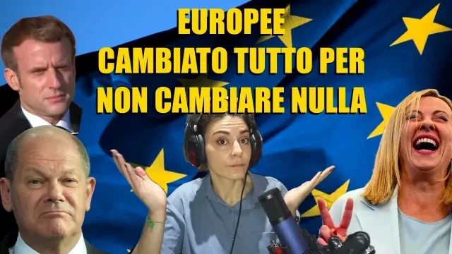 EUROPEE : CAMBIATO TUTTO PER NON CAMBIARE NULLA!