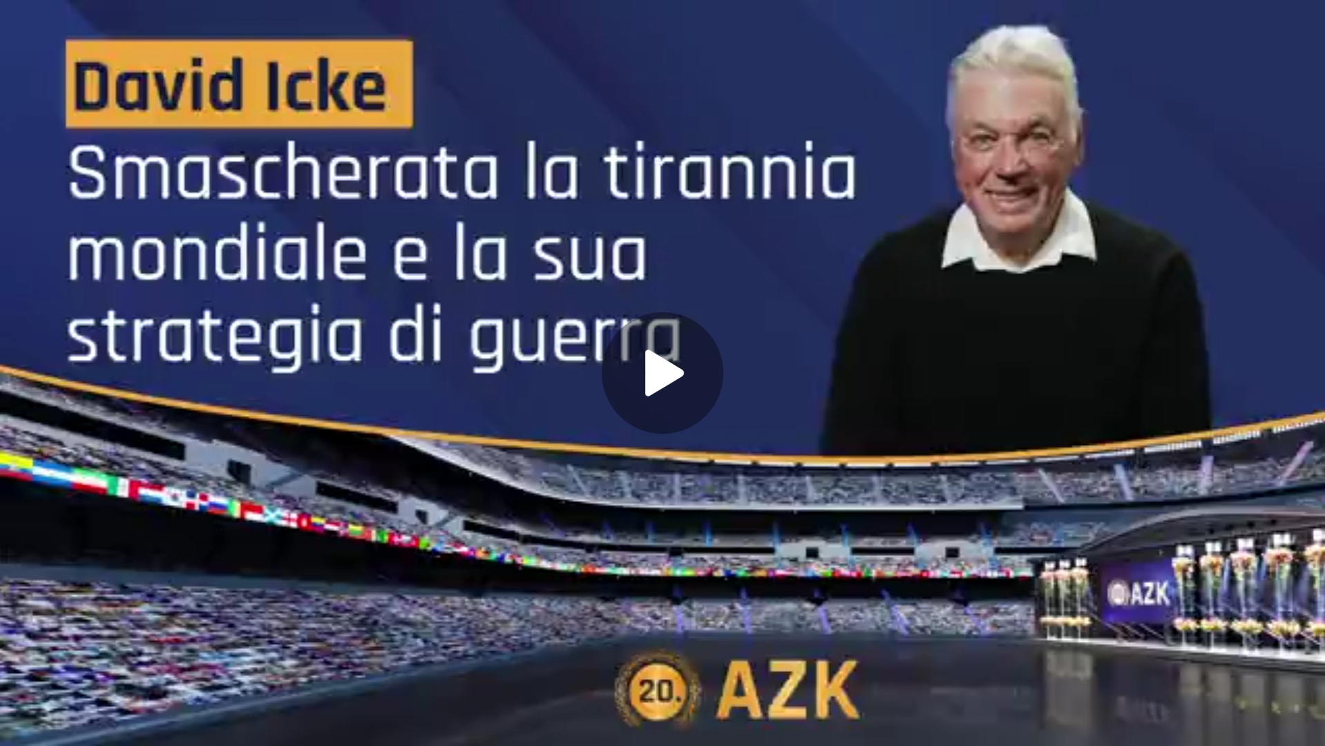 David Icke: Smascherata la tirannia mondiale e la sua strategia di guerra